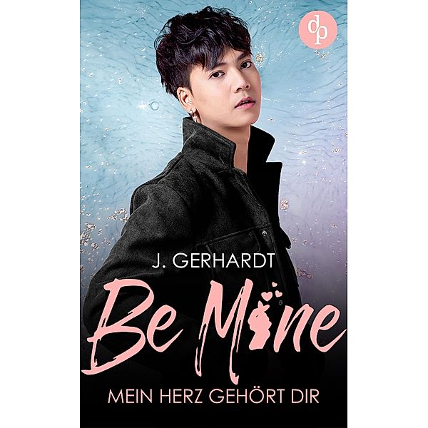 Be mine - Mein Herz gehört dir / Secret Luv Affair-Reihe Bd.1, J. Gerhardt