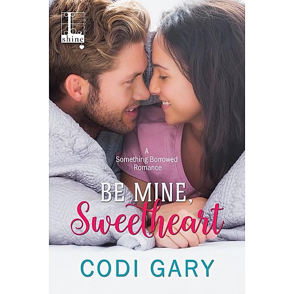 Be Mine, Sweetheart, Codi Gary