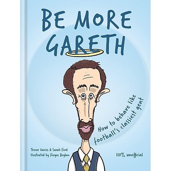 Be More Gareth, Cassell