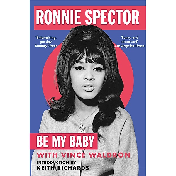 Be My Baby, Ronnie Spector