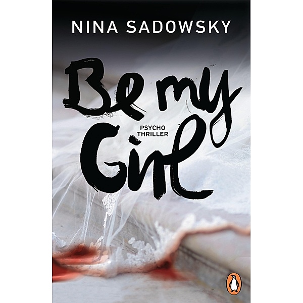Be my Girl, Nina Sadowsky