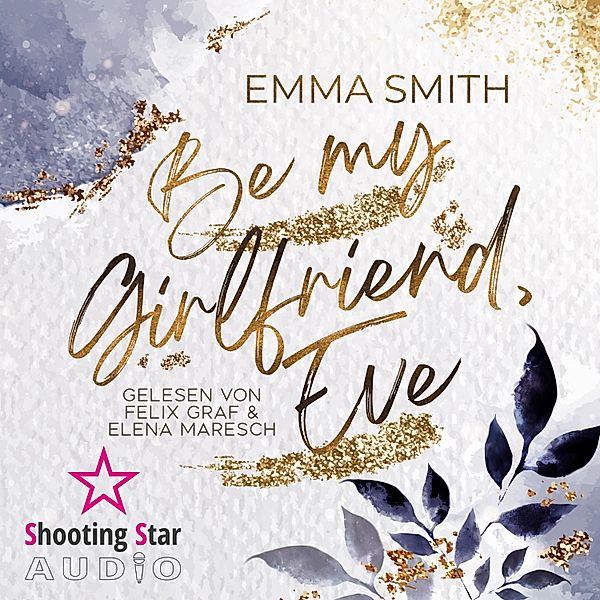 Be my Girlfriend, Eve, Emma Smith