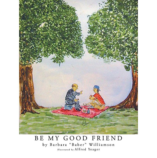 Be My Good Friend, Barbara Williamson