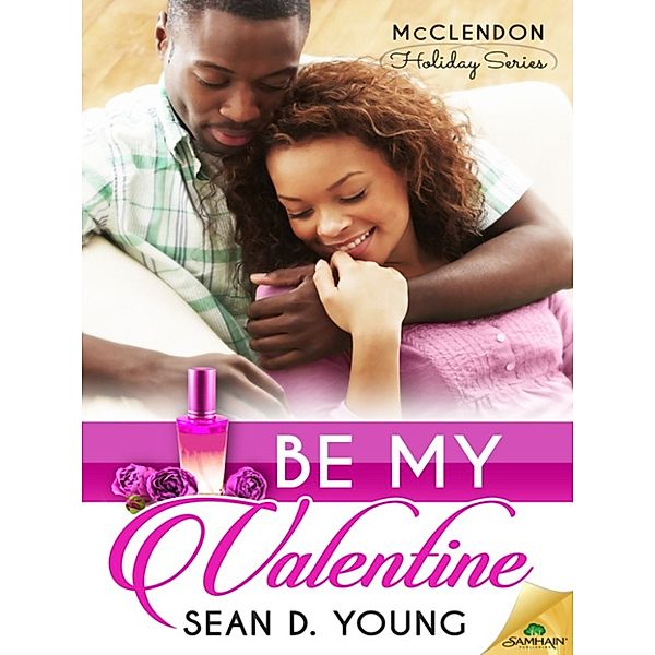 Be My Valentine, Sean D. Young