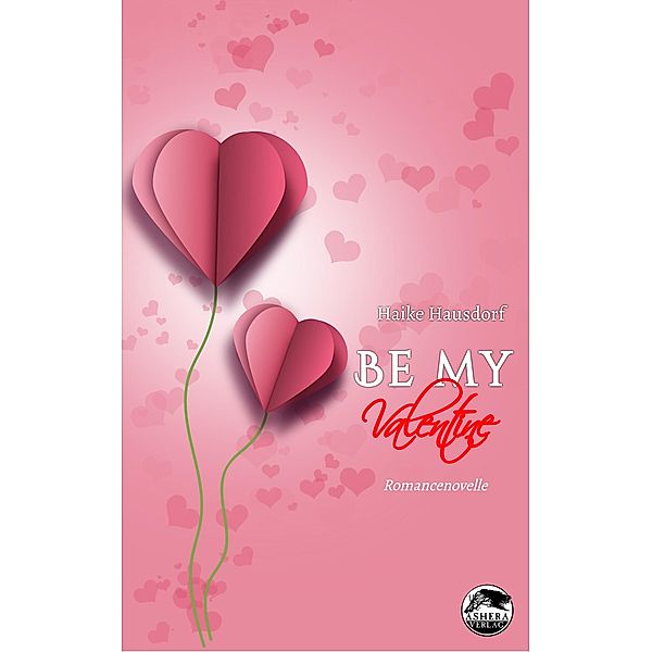 Be My Valentine, Haike Hausdorf