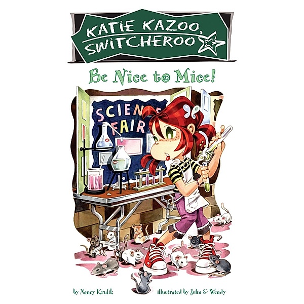 Be Nice to Mice #20 / Katie Kazoo, Switcheroo Bd.20, Nancy Krulik
