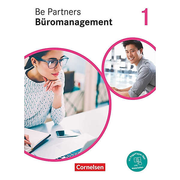 Be Partners - Büromanagement - Ausgabe 2020 - 1. Ausbildungsjahr: Lernfelder 1-4, Kai Franke, Michael Rottmeier, Anja Seiler, Sabine Wagner, Sabrina Böing, Sabine Kiefer, Michael Klein, Daniel Jäger