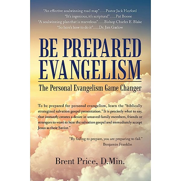 Be Prepared Evangelism, Brent Price D. Min.