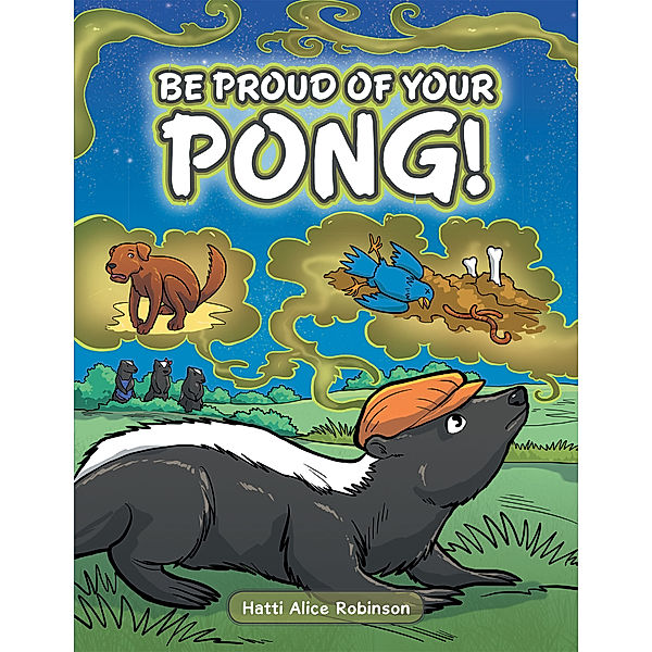 Be Proud of Your Pong!, Hatti Alice Robinson