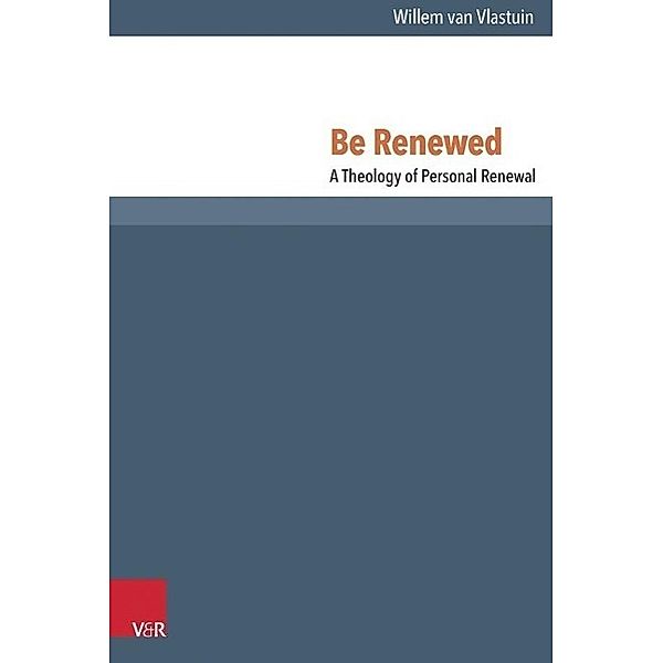 Be Renewed, Willem van Vlastuin