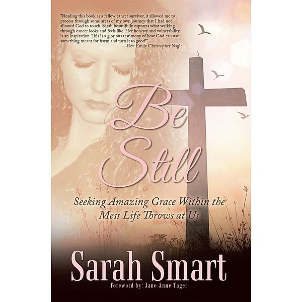 Be Still, Sarah Smart