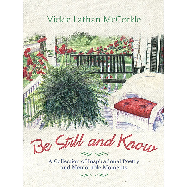 Be Still and Know, Vickie Lathan McCorkle