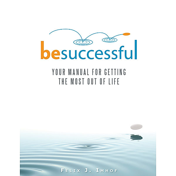 Be Successful, FELIX IMHOF