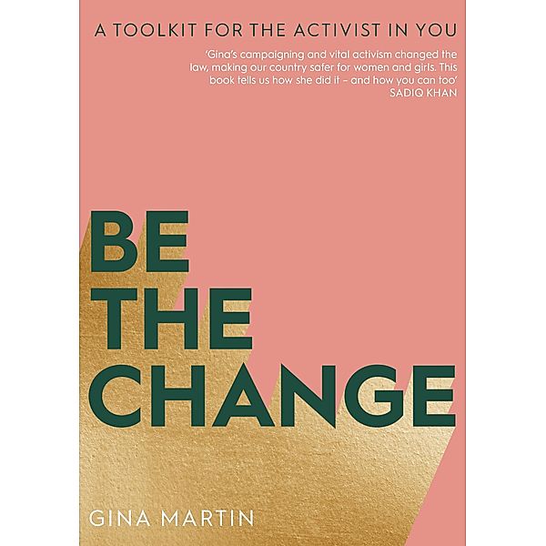 Be The Change, Gina Martin