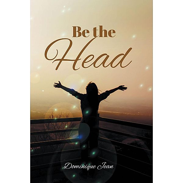 Be the Head, Dominique Jean