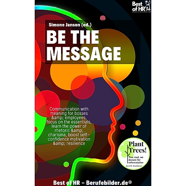 Be the Message, Simone Janson