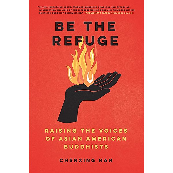 Be the Refuge, Chenxing Han