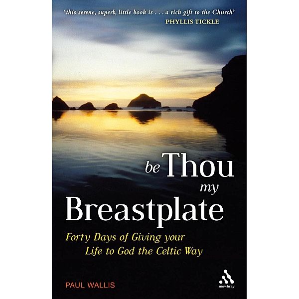 Be Thou My Breastplate, Paul Wallis