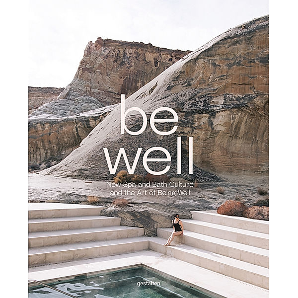 Be Well