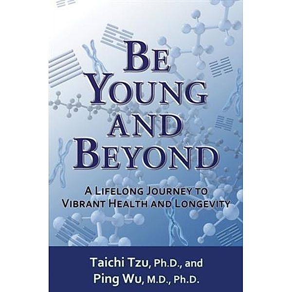 Be Young and Beyond, Taichi Tzu PhD