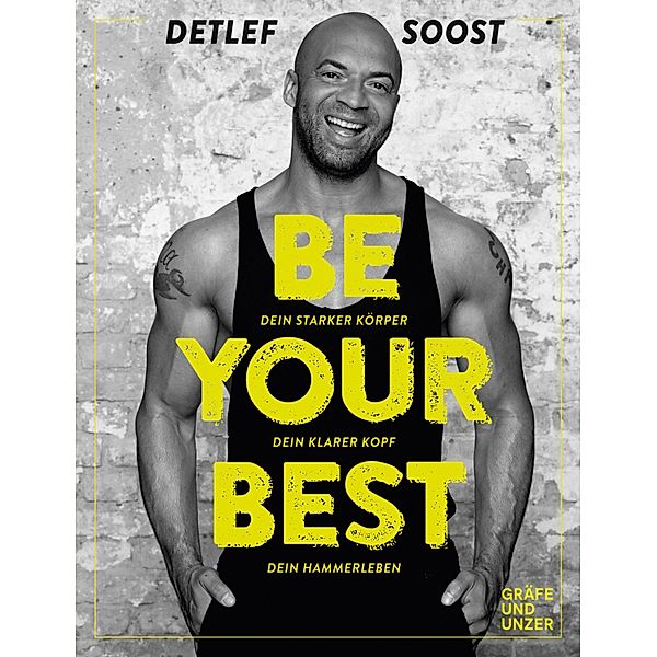 Be Your Best, Detlef Soost