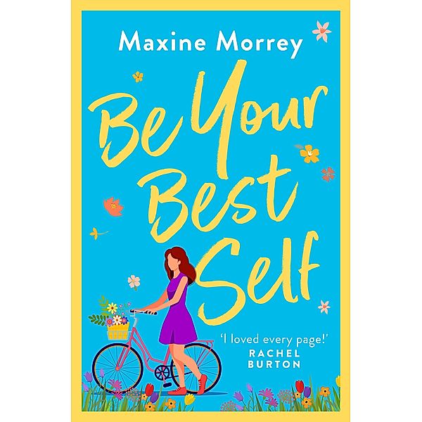 Be Your Best Self, Maxine Morrey