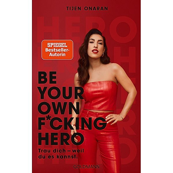 Be Your Own F*cking Hero, Tijen Onaran