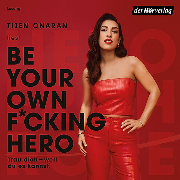 Be Your Own F*cking Hero, Tijen Onaran