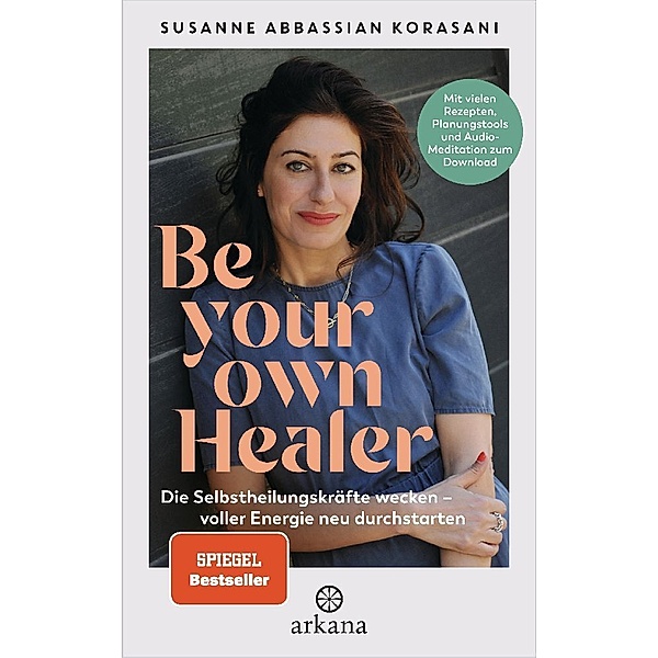Be Your Own Healer, Susanne Abbassian Korasani