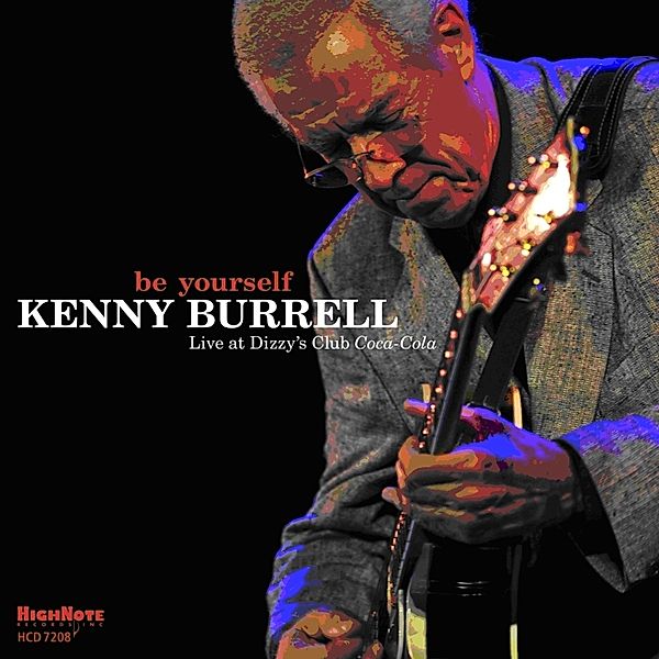 Be Yourself, Kenny Burrell