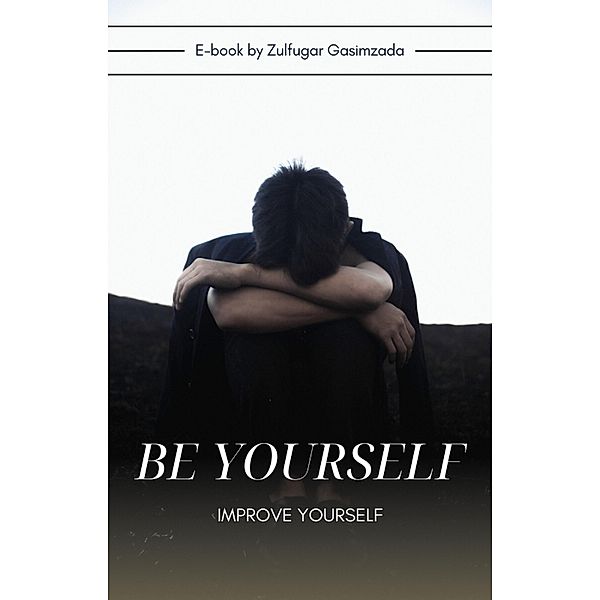 Be YourSelf (Develop, #1000) / Develop, Zulfugar Gasimzade