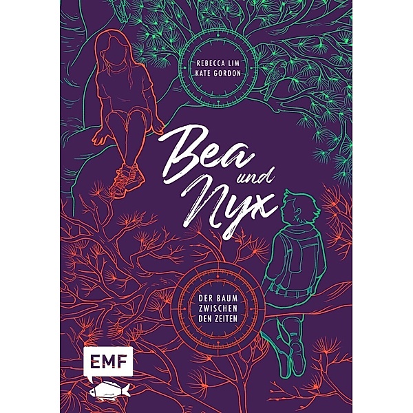 Bea & Nyx - Der Baum zwischen den Zeiten, Rebecca Lim, Kate Gordon