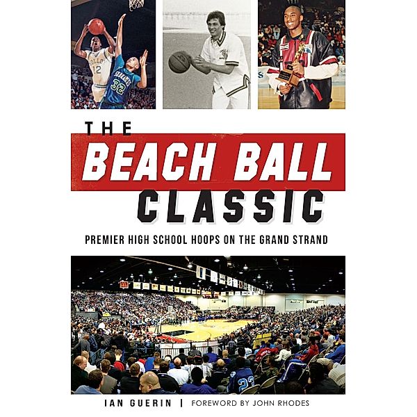 Beach Ball Classic: Premier High School Hoops on the Grand Strand, Ian Guerin