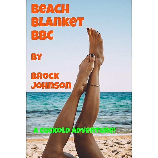 Beach Blanket BBC, Brock Johnson