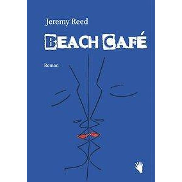 Beach Café, Jeremy Reed