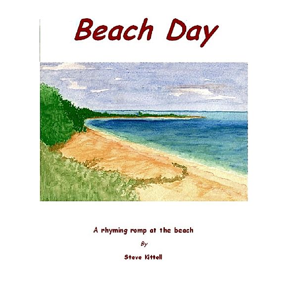 Beach Day, Steve Kittell