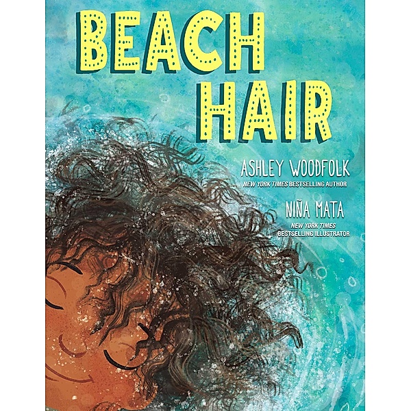 Beach Hair, Ashley Woodfolk