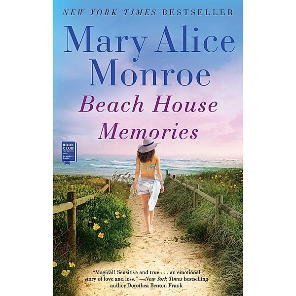 Beach House Memories, Mary Alice Monroe