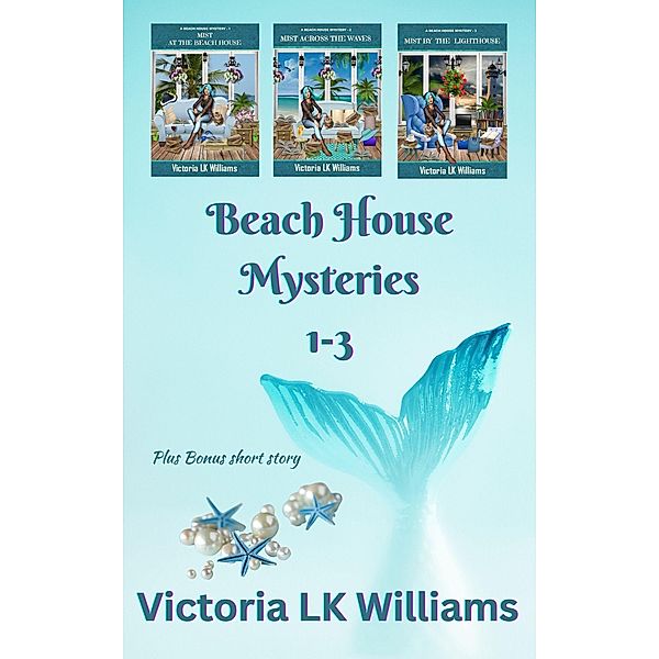 Beach House Mysteries 1-3, Victoria Lk Williams