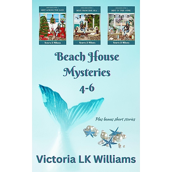 Beach House Mysteries 4-6, Victoria Lk Williams