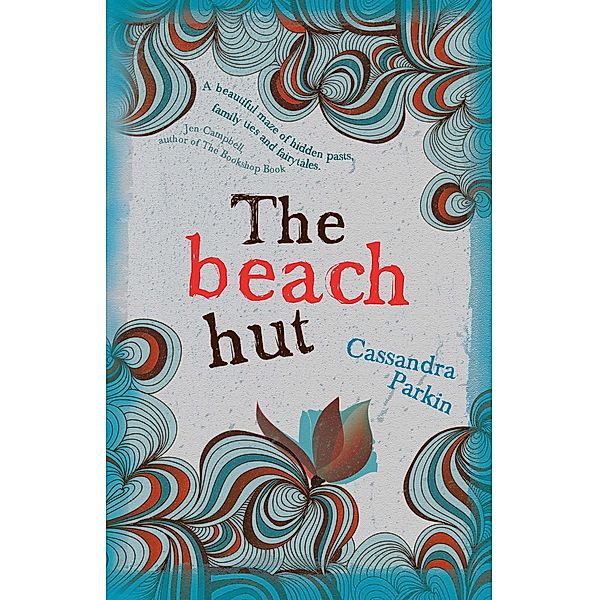 Beach Hut / Legend Press, Cassandra Parkin