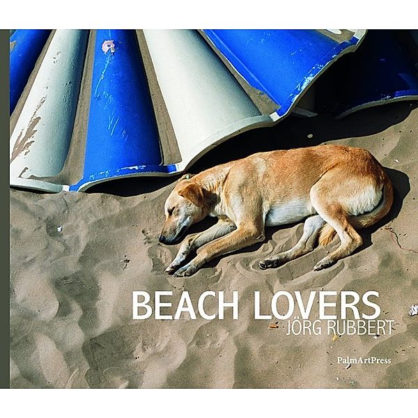 BEACH LOVERS, Jörg Rubbert