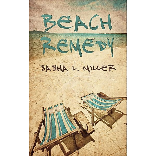 Beach Remedy (Paranormal Days) / Paranormal Days, Sasha L. Miller