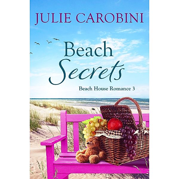 Beach Secrets (Beach House Romance, #3) / Beach House Romance, Julie Carobini