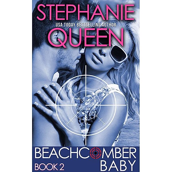 Beachcomber Baby (Beachcomber Investigations, #5) / Beachcomber Investigations, Stephanie Queen