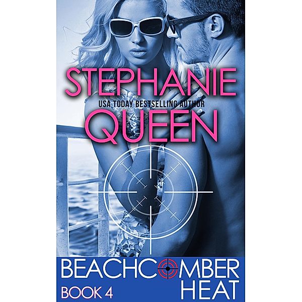 Beachcomber Heat (Beachcomber Investigations, #7) / Beachcomber Investigations, Stephanie Queen