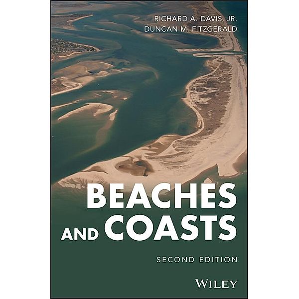 Beaches and Coasts, Richard A. Davis, Duncan M. Fitzgerald