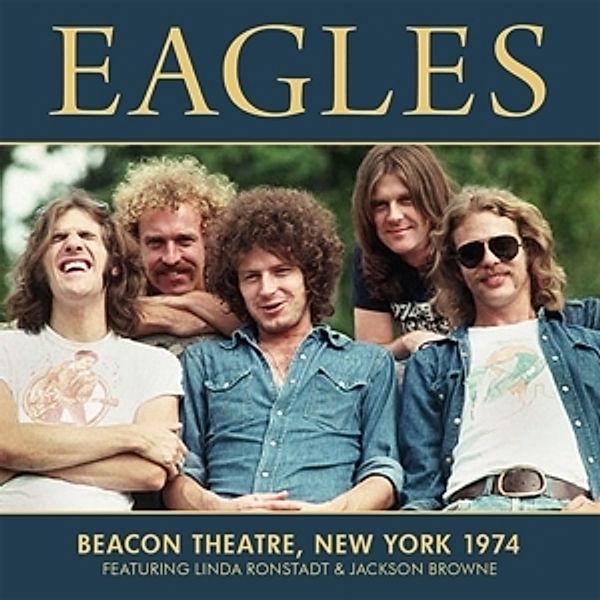 Beacon Theatre,New York 1974, Eagles