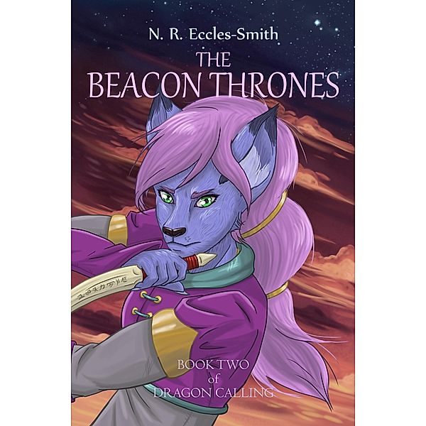 Beacon Thrones, Book Two of Dragon Calling, N. R. Eccles-Smith