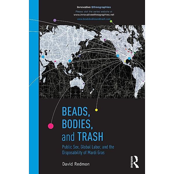 Beads, Bodies, and Trash, David Redmon